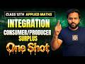 🔥INTEGRATION CONSUMER/PRODUCER SURPLUS ONE SHOT Class 12 Applied Maths🚀 | CA Ankush Raj