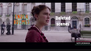 Deleted Scenes || Enola Holmes || Netflix