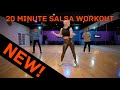 New Easy to Follow 20 Minute Salsa Dance Workout