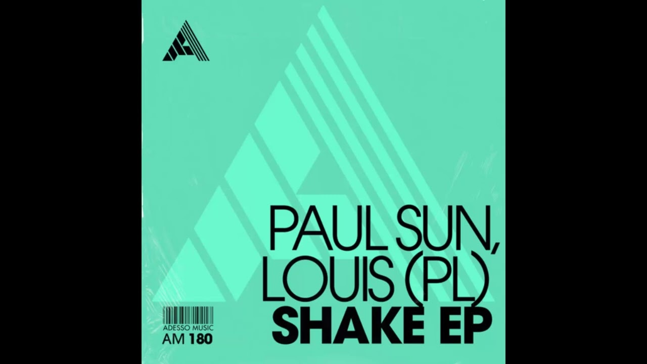 Watch Paul Sun, Louis (PL) - Shake (Extended Mix) on YouTube Watch Paul Sun, Louis (PL) - Shake (Extended Mix) on YouTube