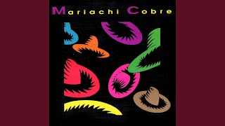 Video thumbnail of "Mariachi Cobre - Tu Nombre Me Sabe A Hierba"