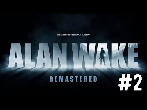 Alan Wake: Remastered PC Windows Walkthrough – Part 2