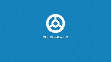 Okta Workflows 101 Introduction to Workflows