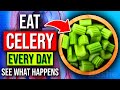Eating Celery Every Day For A Week Will Do This To Your Body