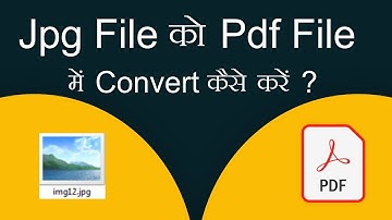 How to convert JPG file to PDF file | JPG to PDF [Hindi]