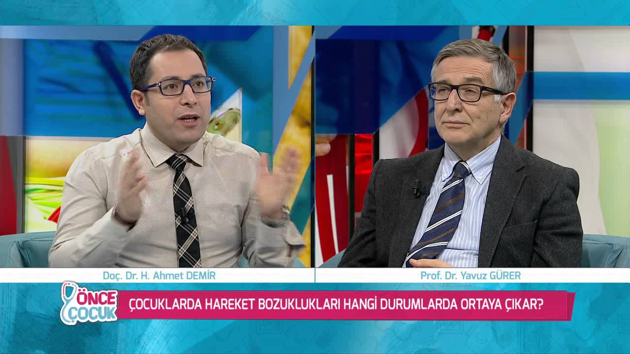 Önce Çocuk 516.Bölüm | Hareket Bozuklukları