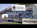Conheça a Unidade Acadêmica de Belo Jardim
