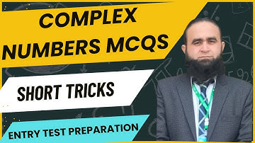 Complex Numbers MCQS Short Tricks | Entry Test Preparation | NUST NET
