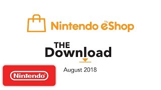 The Download - August 2018