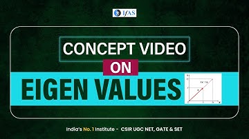 Important Question on Eigen Values | Concept Video | IIT JAM Mathematics