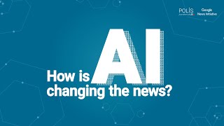 Journalism and AI | LSE
