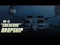 USCM Tech: UD-4L "Cheyenne" Utility Dropship