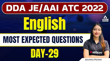 DDA JE/AAI ATC 2022 | English | Most Expected Questions #29 | By Akshita Ma