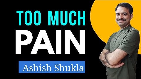 Why so much pain in life || Ashish Shukla from Deep Knowledge