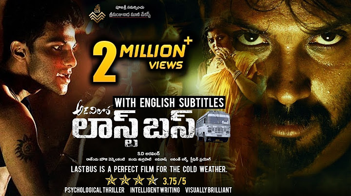 Last Bus Latest Telugu Full Movie - 2017 Telugu Full Movies - Avinash, Narasimha Raju, Megha Sri