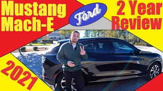 2021 Ford Mustang Mach-E | 2 Year Ownership Review | Extremely Efficient & Comfortable Driving EV