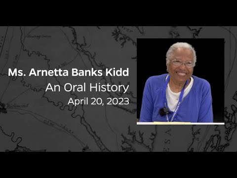 An Oral History with Ms. Arnetta Kidd, April 20, 2023