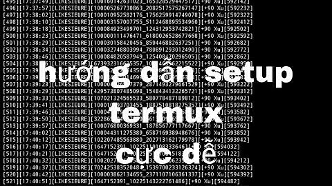 hướng dẫn setup termux từ A-Z