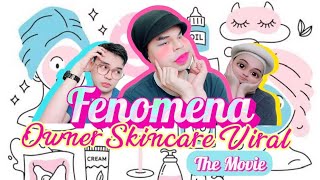 FENOMENA OWNER SKINCARE VIRAL (The Movie): Kelucuan Mama Yang FOMO dan Tabe Skincare-an Bengek 😂