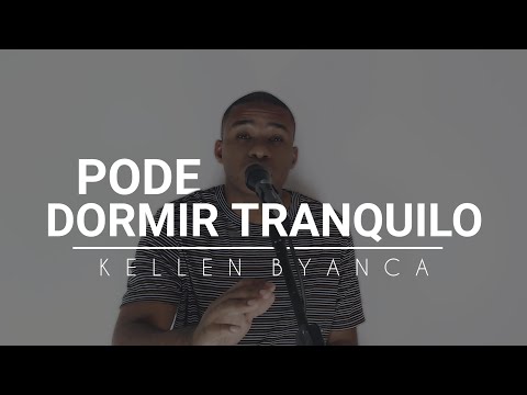 PODE DORMIR TRANQUILO – Kellen Byanca (COVER)