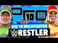 Die 10 wichtigsten Wrestler der WWE Geschichte | Pro10