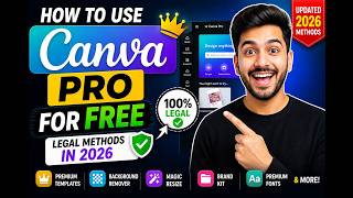 How to Use Canva Pro for FREE (Legal Methods in 2026)