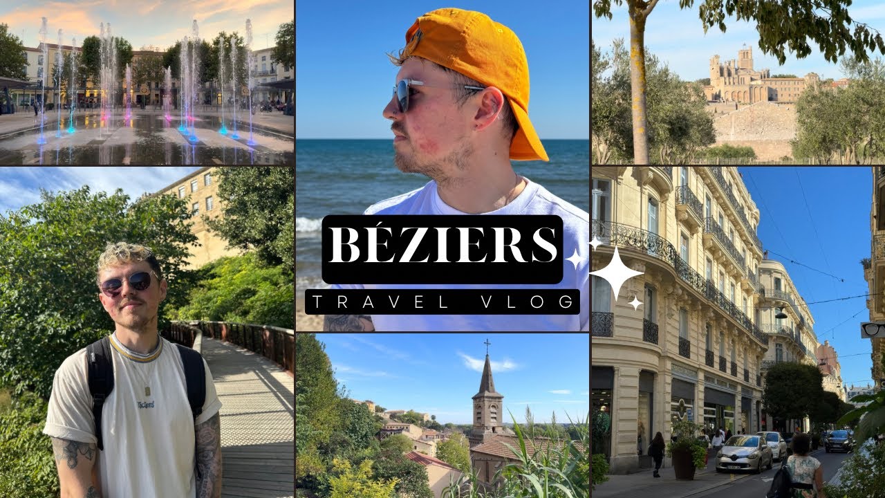 Béziers vlog ✨ 8 BEAUTIFUL places you NEED to visit in Béziers