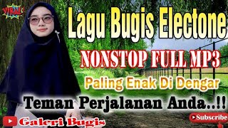 Seleksi Lagu Bugis Slow Versi Electone 2024