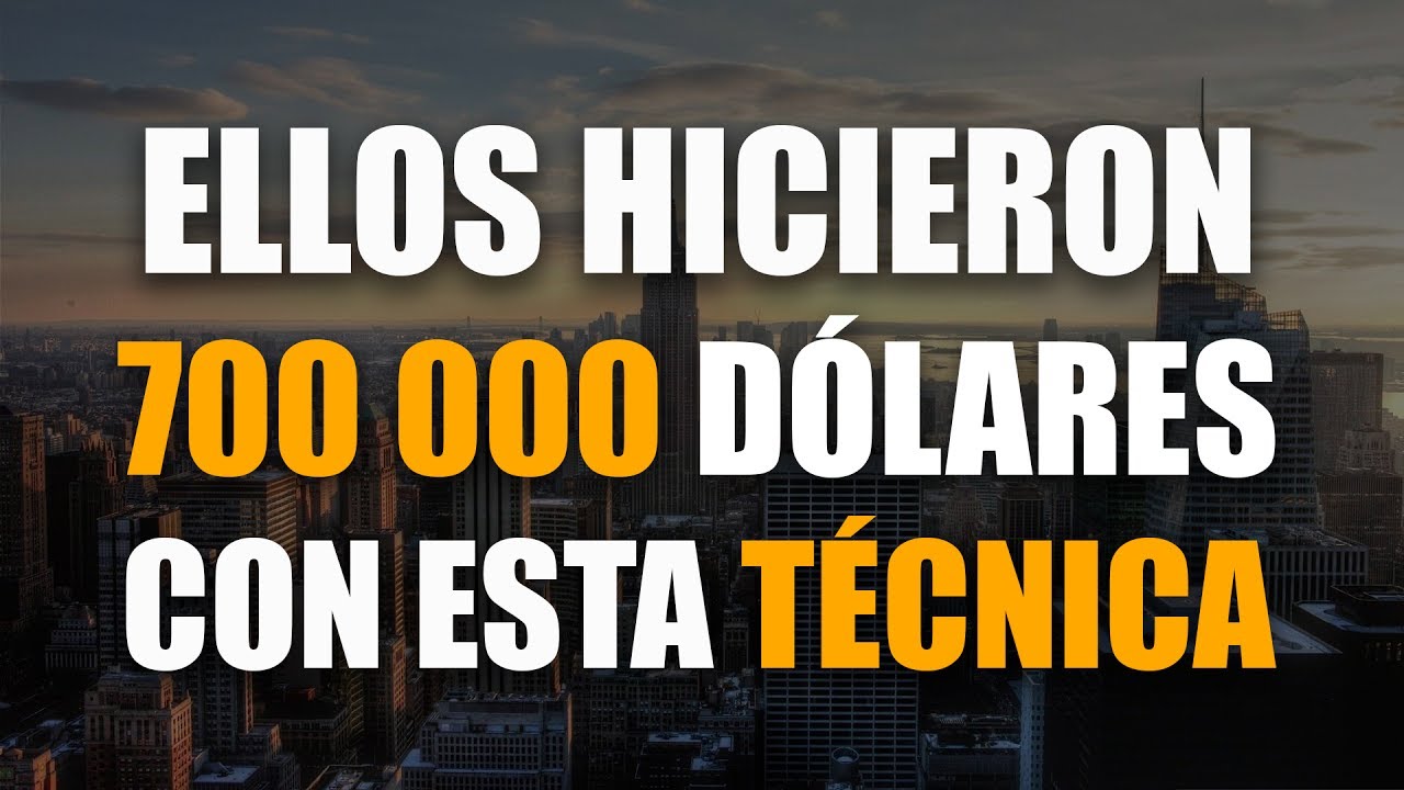 Ellos hicieron 700 mil con esta Técnica de Bienes Raíces