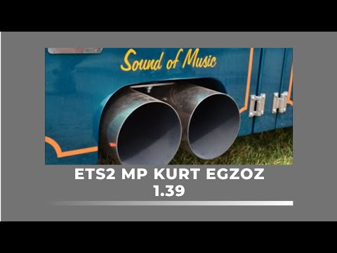 ETS2 MP 1.39 Kurt Egzoz Modu