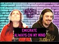Emigrate (Ft Till Lindemann) - Always On My Mind (React/Review)