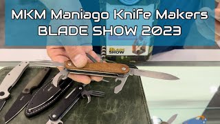 “MKM Maniago Knife Makers” BLADE SHOW 2023