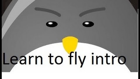 Learn to fly intro
