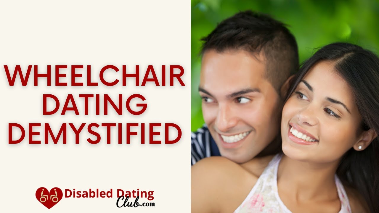 Wheelchair Dating Demystified YouTube