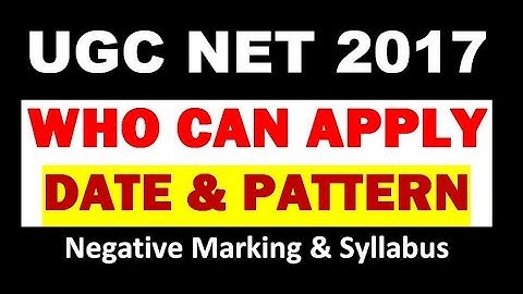 UGC NET NOV 2017, Important Date, Eligibility,  Syllabus, Notification