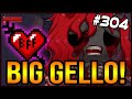 BIG GELLO! (TAINTED LILITH) - The Binding Of Isaac: Repentance #304