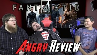 Fantastic Four Angry Movie Review