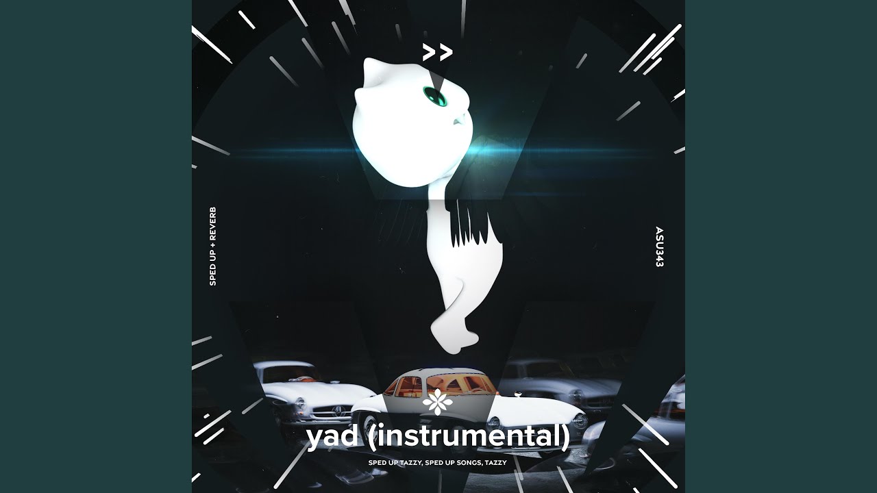 Yad instrumental   sped up  reverb