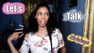 Let&#39;s Talk About Hair Shrinkage | Sit Down Chit Chat