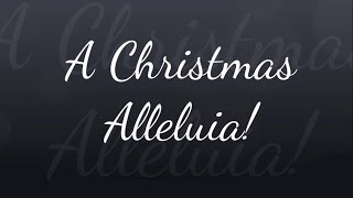 A Christmas Alleluia! chords