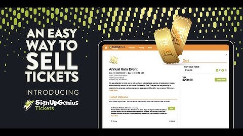 SignUpGenius Tickets: Simplify Ticket Sales for Events!