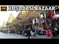 KUŞADASI TÜRKİYE BAZAAR | 7 February 2024 | KUŞADASI MARKET | 4k UHD 60fps