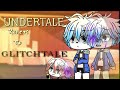 UNDERTALE reacts to GLITCHTALE (Sans,papyrus, gaster vs betty)