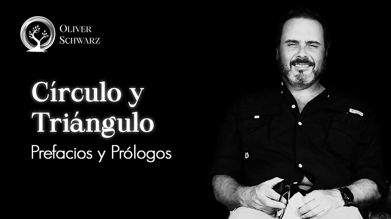 Círculo y triángulo, prólogo y prefacios