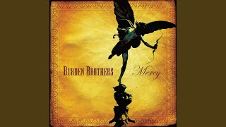 Watch Burden Brothers In My Sky video