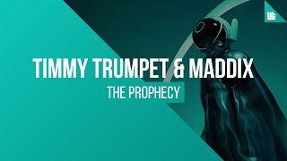 Timmy Trumpet & Maddix - The Prophecy chords