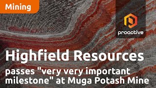 Highfield Resources passes 