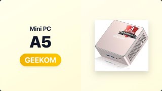 Should You Buy the GEEKOM A5? Mini PC Review [GEEKOM A5]