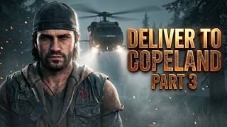 Days Gone Gameplay - Part 3 | Deliver To Copeland | Full Story | Walkthrough | No Commentary