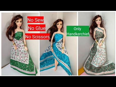 How To Make Barbie Dress From Handkerchief No Sew Glue Doll Dresses Diy Clothes Easy You - Diy Barbie Dress No Sew Glue